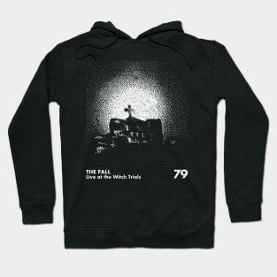 The Fall / Live At The Witch Trials / Minimalist Graphic Artwork Design Hoodie